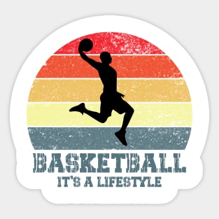 basketball it's a lifestile Sticker